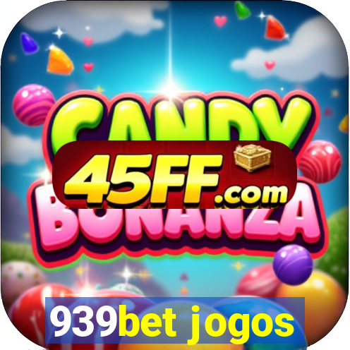 939bet jogos